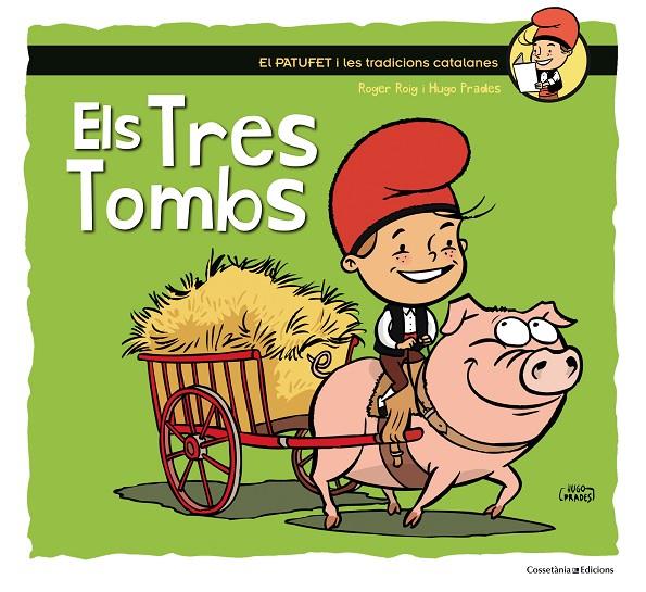 ELS TRES TOMBS | 9788490345603 | ROIG, ROGER | Galatea Llibres | Llibreria online de Reus, Tarragona | Comprar llibres en català i castellà online