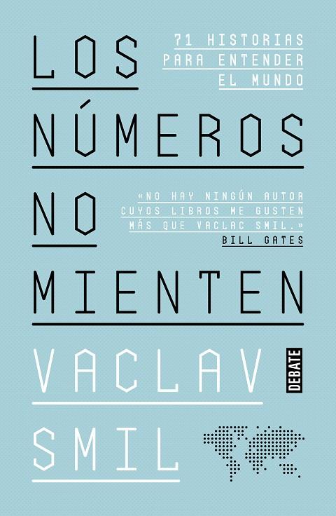 LOS NÚMEROS NO MIENTEN | 9788418056352 | SMIL, VACLAV | Galatea Llibres | Llibreria online de Reus, Tarragona | Comprar llibres en català i castellà online