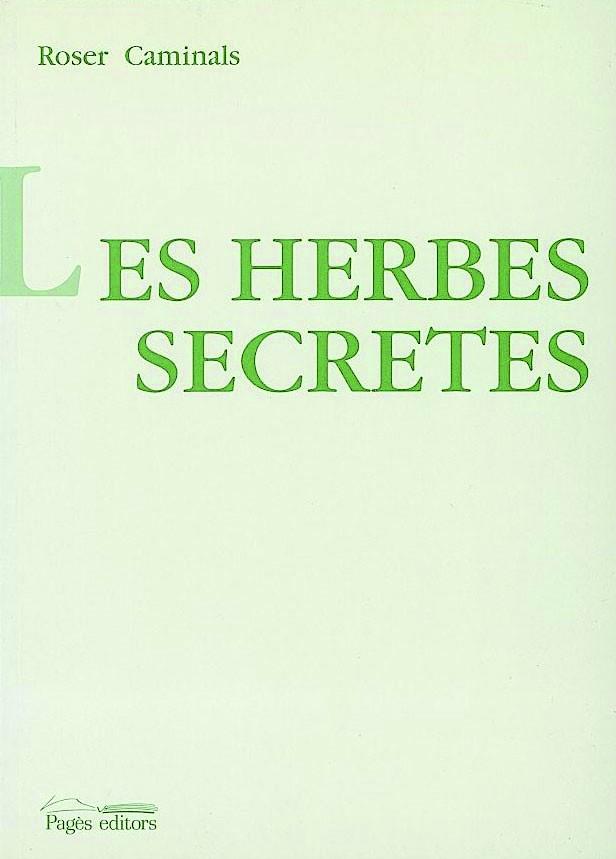 HERBES SECRETES, LES | 9788479355593 | CAMINALS, ROSER | Galatea Llibres | Llibreria online de Reus, Tarragona | Comprar llibres en català i castellà online