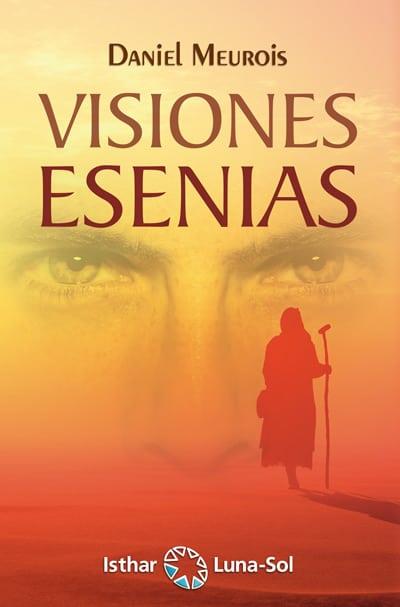 VISIONES ESENIAS | 9788417230487 | MEUROIS, DANIEL | Galatea Llibres | Llibreria online de Reus, Tarragona | Comprar llibres en català i castellà online
