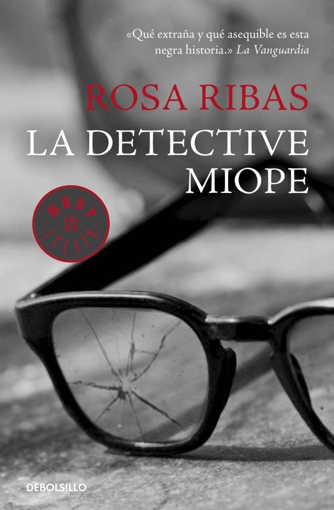 LA DETECTIVE MIOPE | 9788490329740 | RIBAS, ROSA | Galatea Llibres | Llibreria online de Reus, Tarragona | Comprar llibres en català i castellà online