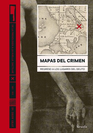 MAPAS DEL CRIMEN | 9788418245770 | GRAY, DREW | Galatea Llibres | Llibreria online de Reus, Tarragona | Comprar llibres en català i castellà online