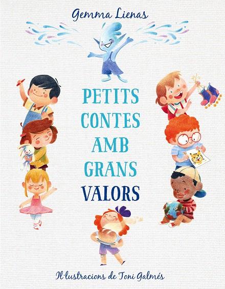 PETITS CONTES AMB GRANS VALORS | 9788417921347 | LIENAS, GEMMA | Galatea Llibres | Llibreria online de Reus, Tarragona | Comprar llibres en català i castellà online
