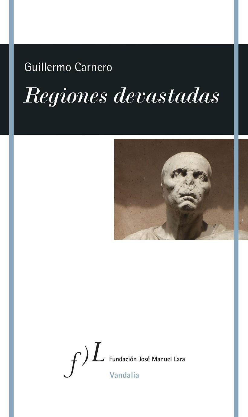 REGIONES DEVASTADAS | 9788415673491 | CARNERO, GUILLERMO | Galatea Llibres | Llibreria online de Reus, Tarragona | Comprar llibres en català i castellà online