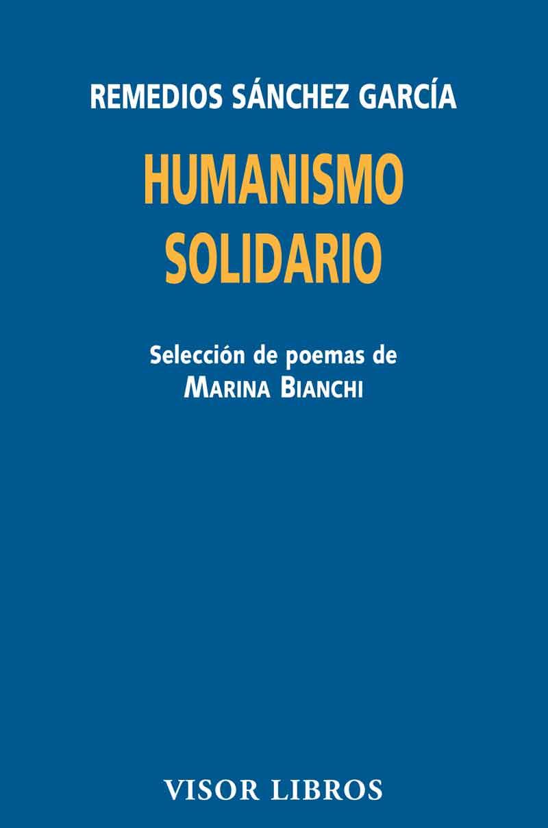 HUMANISMO SOLIDARIO | 9788498956924 | SÁNCHEZ GARCÍA, REMEDIOS | Galatea Llibres | Llibreria online de Reus, Tarragona | Comprar llibres en català i castellà online