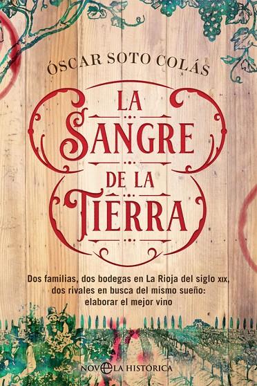 LA SANGRE DE LA TIERRA | 9788491646815 | SOTO COLÁS, ÓSCAR | Galatea Llibres | Llibreria online de Reus, Tarragona | Comprar llibres en català i castellà online