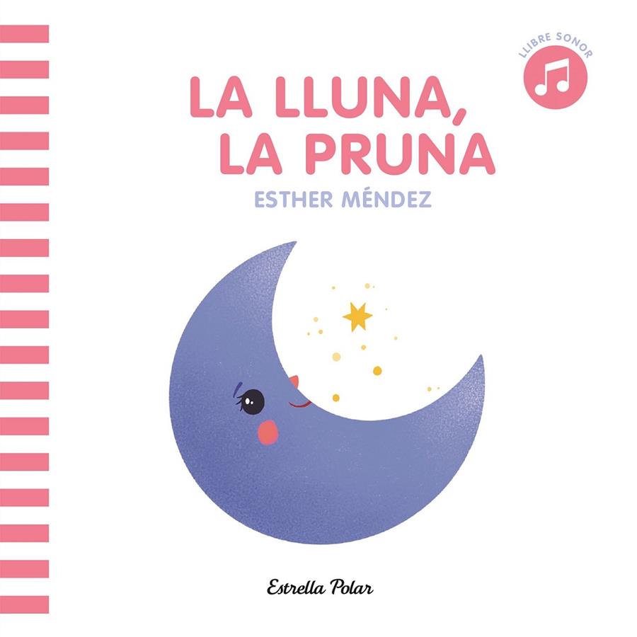 LA LLUNA LA PRUNA | 9788413891736 | Galatea Llibres | Llibreria online de Reus, Tarragona | Comprar llibres en català i castellà online