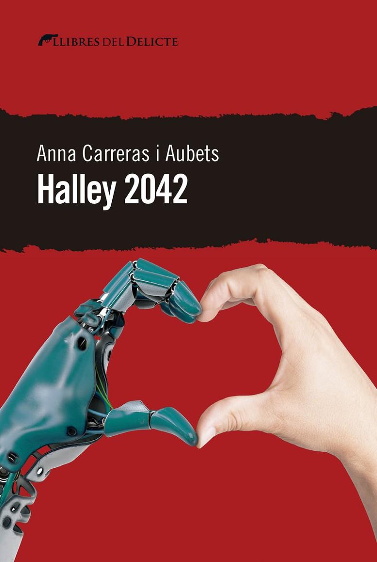 HALLEY 2042 | 9788412062564 | CARRERAS I AUBETS, ANNA | Galatea Llibres | Llibreria online de Reus, Tarragona | Comprar llibres en català i castellà online