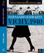 VICHY, 1940 | 9788467020922 | SCHWARTZ, FERNANDO | Galatea Llibres | Librería online de Reus, Tarragona | Comprar libros en catalán y castellano online