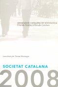 SOCIETAT CATALANA 2008 | 9788472839687 | MONTAGUT, TERESA | Galatea Llibres | Llibreria online de Reus, Tarragona | Comprar llibres en català i castellà online
