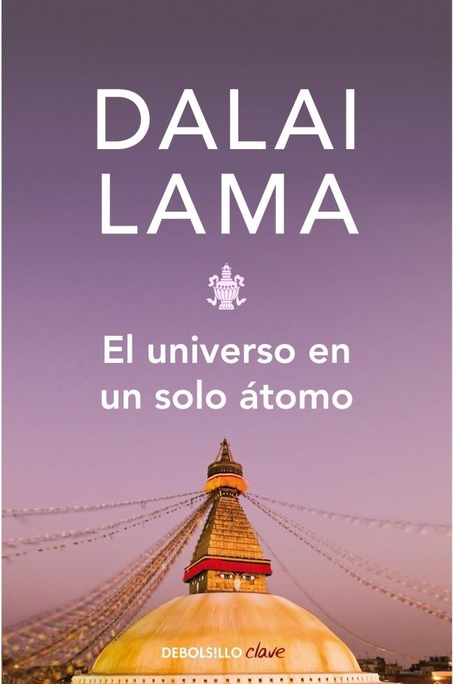 UNIVERSO EN UN SOLO ATOMO, EL | 9788483462928 | DALAI LAMA | Galatea Llibres | Llibreria online de Reus, Tarragona | Comprar llibres en català i castellà online