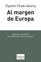 AL MARGEN DE EUROPA | 9788483830796 | CHAKRABARTY, DIPESH | Galatea Llibres | Librería online de Reus, Tarragona | Comprar libros en catalán y castellano online