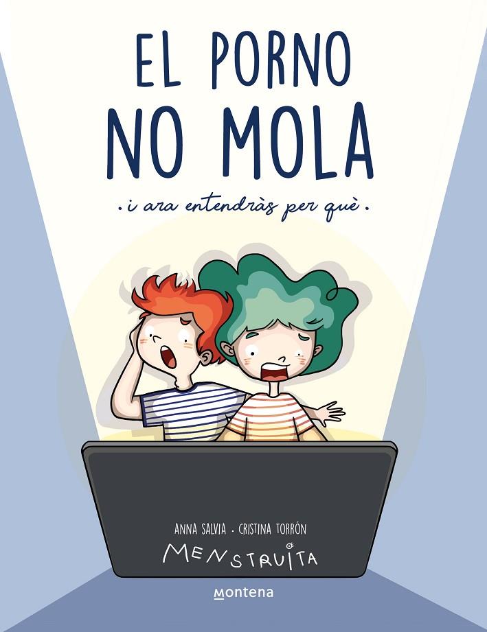 EL PORNO NO MOLA (MENSTRUITA) | 9788419357441 | SALVIA, ANNA | Galatea Llibres | Llibreria online de Reus, Tarragona | Comprar llibres en català i castellà online