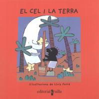 CEL I LA TERRA, EL | 9788482868431 | FARRE, LLUIS | Galatea Llibres | Llibreria online de Reus, Tarragona | Comprar llibres en català i castellà online