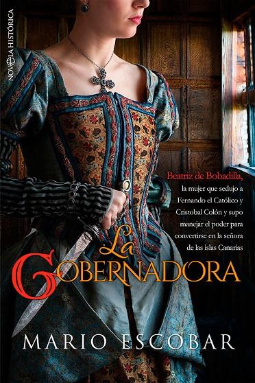 LA GOBERNADORA | 9788413843834 | ESCOBAR, MARIO | Galatea Llibres | Llibreria online de Reus, Tarragona | Comprar llibres en català i castellà online