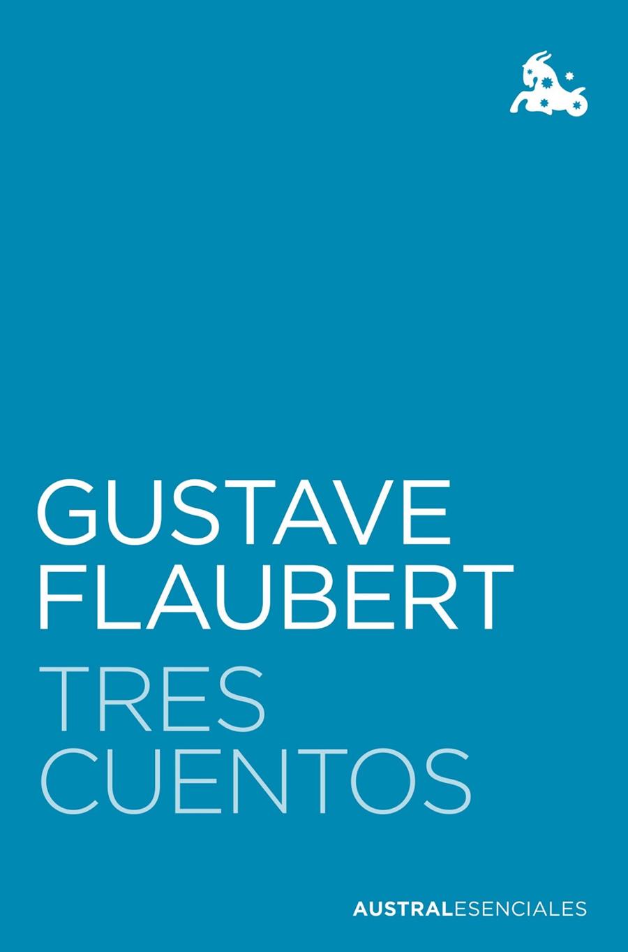 TRES CUENTOS | 9788408252849 | FLAUBERT, GUSTAVE | Galatea Llibres | Llibreria online de Reus, Tarragona | Comprar llibres en català i castellà online