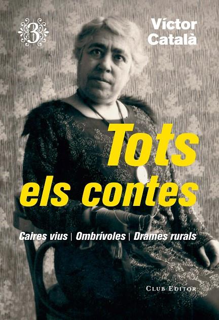 TOTS ELS CONTES 3 | 9788473292368 | CATALÀ, VÍCTOR | Galatea Llibres | Llibreria online de Reus, Tarragona | Comprar llibres en català i castellà online