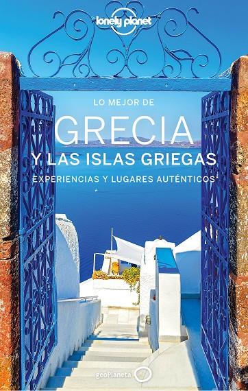 LO MEJOR DE GRECIA Y LAS ISLAS GRIEGAS 2020 | 9788408225782 | RICHMOND, SIMON/ARMSTRONG, KATE/BUTLER, STUART/DRAGICEVICH, PETER/KAMINSKI, ANNA/MCNAUGHTAN, HUGH/MO | Galatea Llibres | Llibreria online de Reus, Tarragona | Comprar llibres en català i castellà online