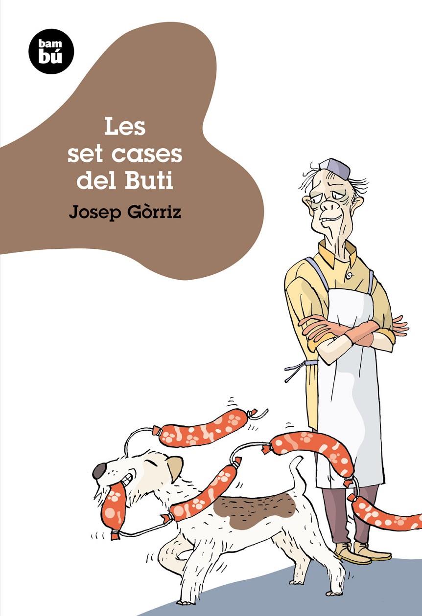 LES SET CASES DEL BUTI | 9788483430101 | GÒRRIZ, JOSEP | Galatea Llibres | Llibreria online de Reus, Tarragona | Comprar llibres en català i castellà online
