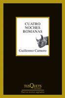 CUATRO NOCHES ROMANAS | 9788483831458 | CARNERO, GUILLERMO | Galatea Llibres | Llibreria online de Reus, Tarragona | Comprar llibres en català i castellà online