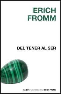 DEL TENER AL SER | 9788449320408 | FROMM, ERICH | Galatea Llibres | Llibreria online de Reus, Tarragona | Comprar llibres en català i castellà online
