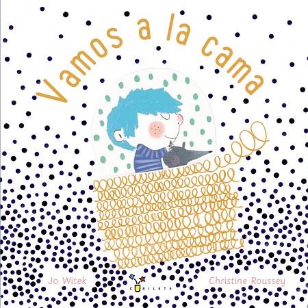 VAMOS A LA CAMA | 9788469629451 | WITEK, JO | Galatea Llibres | Llibreria online de Reus, Tarragona | Comprar llibres en català i castellà online
