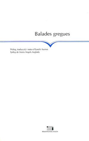 BALADES GREGUES | 9788479355487 | AYENSA, EUSEBI | Galatea Llibres | Llibreria online de Reus, Tarragona | Comprar llibres en català i castellà online