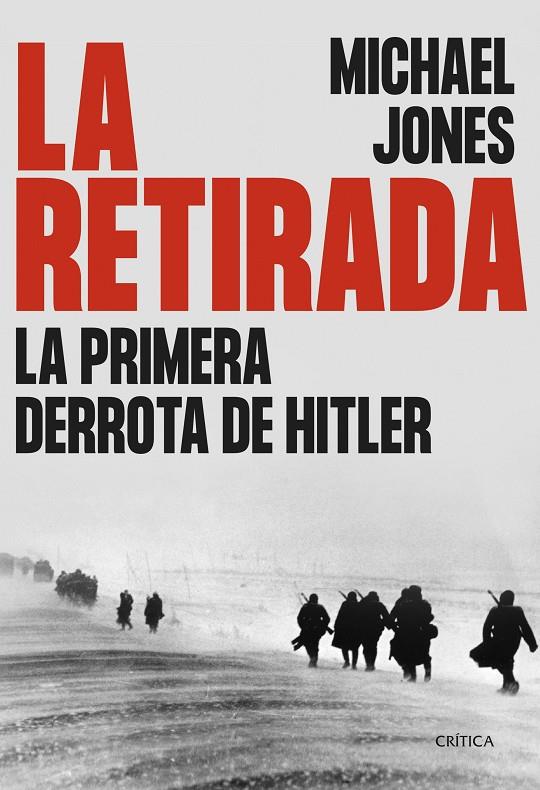 LA RETIRADA | 9788491994138 | JONES, MICHAEL | Galatea Llibres | Llibreria online de Reus, Tarragona | Comprar llibres en català i castellà online