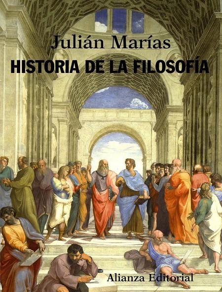 HISTORIA DE LA FILOSOFIA | 9788420691244 | MARIAS, JULIAN | Galatea Llibres | Llibreria online de Reus, Tarragona | Comprar llibres en català i castellà online