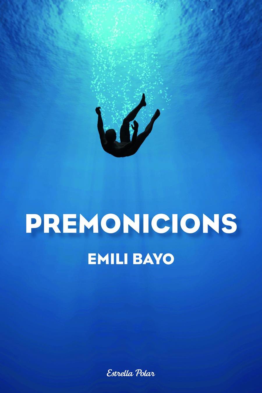 PREMONICIONS | 9788490572214 | BAYO, EMILI | Galatea Llibres | Llibreria online de Reus, Tarragona | Comprar llibres en català i castellà online
