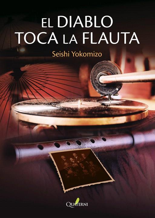 EL DIABLO TOCA LA FLAUTA | 9788412586367 | YOKOMIZO, SEISHI | Galatea Llibres | Llibreria online de Reus, Tarragona | Comprar llibres en català i castellà online