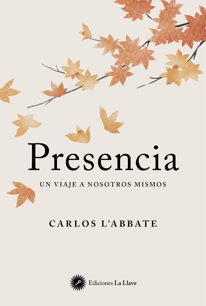 PRESENCIA | 9788419350077 | L'ABBATE, CARLOS | Galatea Llibres | Llibreria online de Reus, Tarragona | Comprar llibres en català i castellà online