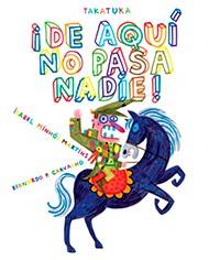 DE AQUI NO PASA NADIE! | 9788416003778 | MINHOS, ISABEL | Galatea Llibres | Llibreria online de Reus, Tarragona | Comprar llibres en català i castellà online