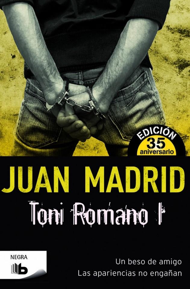 TONI ROMANO I | 9788490700969 | MADRID, JUAN | Galatea Llibres | Llibreria online de Reus, Tarragona | Comprar llibres en català i castellà online