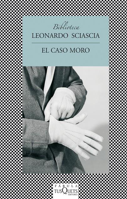 EL CASO MORO | 9788483833704 | SCIASCIA, LEONARDO | Galatea Llibres | Llibreria online de Reus, Tarragona | Comprar llibres en català i castellà online