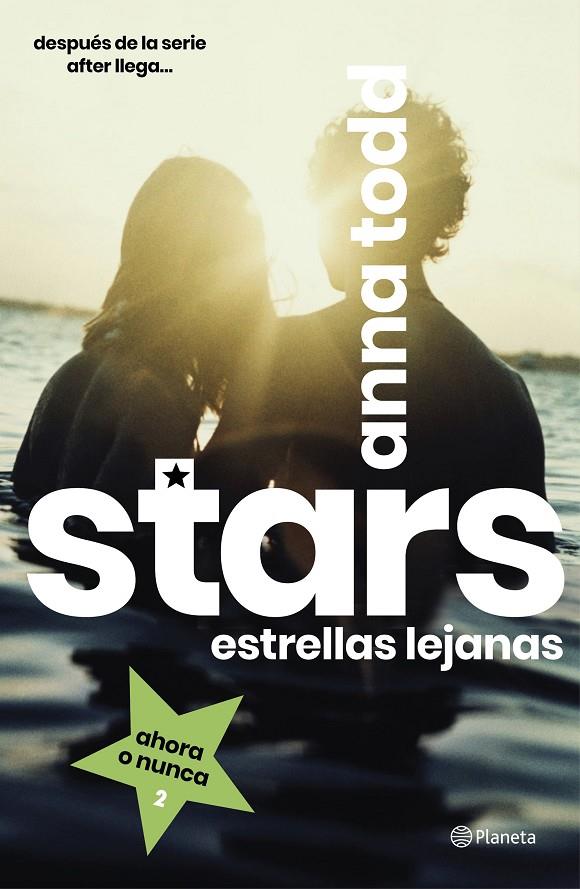 STARS. ESTRELLAS LEJANAS | 9788408216810 | TODD, ANNA | Galatea Llibres | Llibreria online de Reus, Tarragona | Comprar llibres en català i castellà online