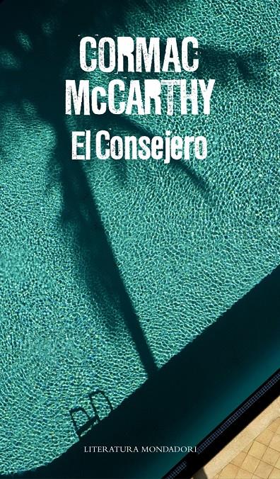 EL CONSEJERO | 9788439727415 | MCCARTHY, CORMAC | Galatea Llibres | Llibreria online de Reus, Tarragona | Comprar llibres en català i castellà online