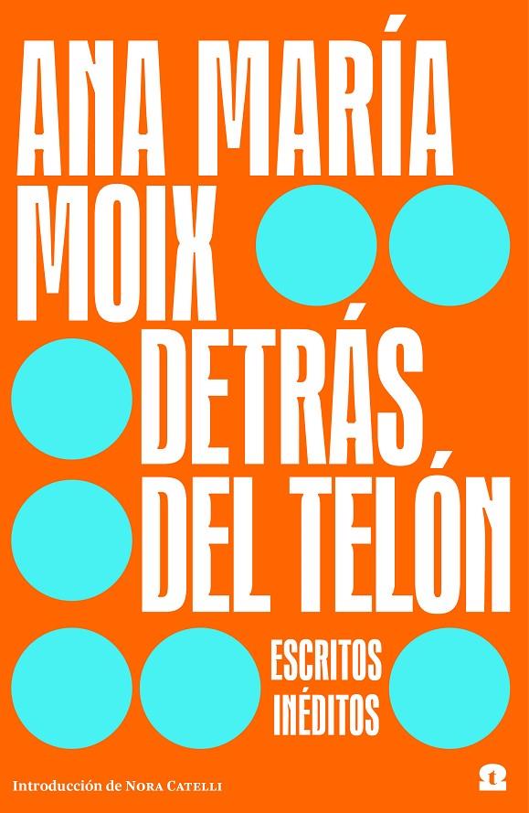 DETRÁS DEL TELÓN | 9788418469176 | MOIX, ANA MARÍA | Galatea Llibres | Llibreria online de Reus, Tarragona | Comprar llibres en català i castellà online