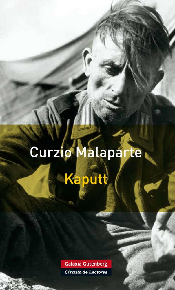 KAPUTT- RÚSTICA | 9788415472025 | MALAPARTE, CURZIO | Galatea Llibres | Llibreria online de Reus, Tarragona | Comprar llibres en català i castellà online