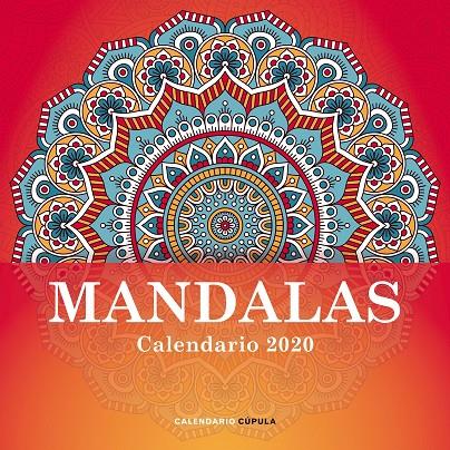 CALENDARIO MANDALAS 2020 | 9788448026127 | AA. VV. | Galatea Llibres | Llibreria online de Reus, Tarragona | Comprar llibres en català i castellà online