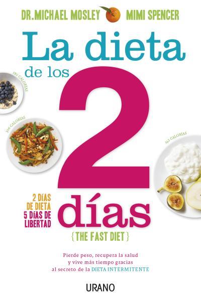 LA DIETA DE LOS 2 DÍAS (THE FAST DIET) | 9788479538675 | MOSLEY, MICHAEL | Galatea Llibres | Llibreria online de Reus, Tarragona | Comprar llibres en català i castellà online