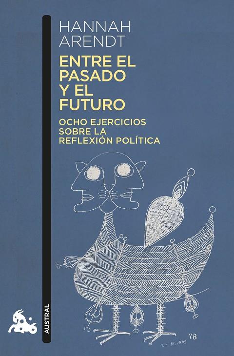 ENTRE EL PASADO Y EL FUTURO | 9788499426624 | ARENDT, HANNAH | Galatea Llibres | Llibreria online de Reus, Tarragona | Comprar llibres en català i castellà online