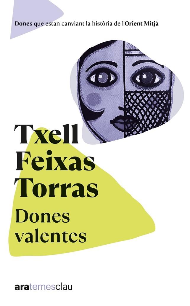 DONES VALENTES | 9788418928659 | FEIXAS I TORRAS, MERITXELL | Galatea Llibres | Llibreria online de Reus, Tarragona | Comprar llibres en català i castellà online