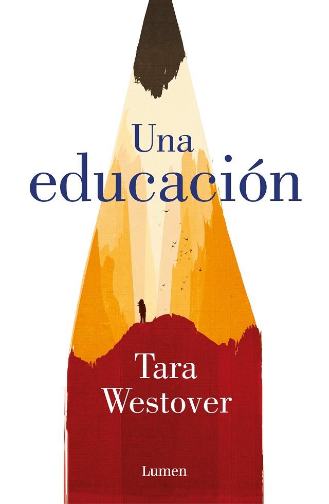 UNA EDUCACIÓN | 9788426405166 | WESTOVER, TARA | Galatea Llibres | Llibreria online de Reus, Tarragona | Comprar llibres en català i castellà online