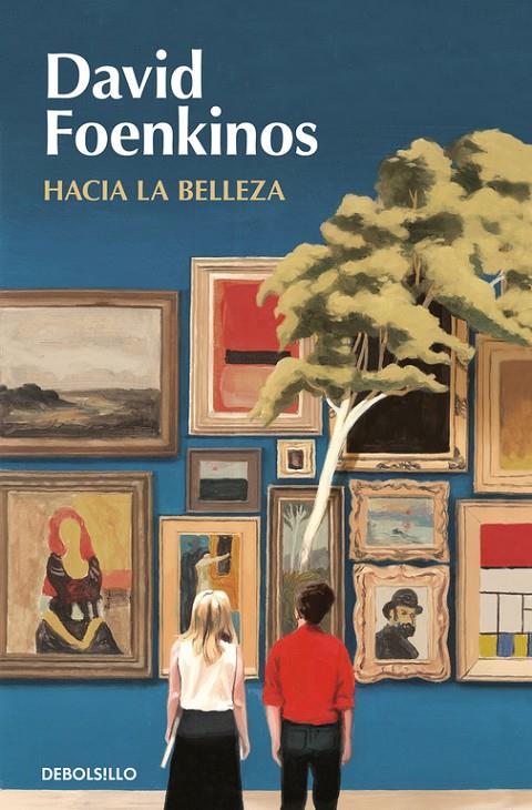 HACIA LA BELLEZA | 9788466350266 | FOENKINOS, DAVID | Galatea Llibres | Llibreria online de Reus, Tarragona | Comprar llibres en català i castellà online