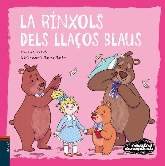 LA RINXOLS DELS LLAÇOS BLAUS | 9788447946877 | VIVIM DEL CUENTU | Galatea Llibres | Llibreria online de Reus, Tarragona | Comprar llibres en català i castellà online
