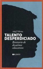 TALENTO DESPERDICIADO | 9788409133079 | TOBEÑA, ADOLF | Galatea Llibres | Llibreria online de Reus, Tarragona | Comprar llibres en català i castellà online