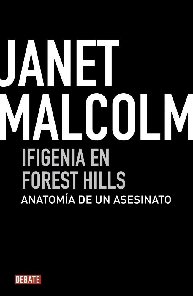 IFIGENIA EN FOREST HILLS | 9788499920634 | MALCOLM, JANET | Galatea Llibres | Llibreria online de Reus, Tarragona | Comprar llibres en català i castellà online