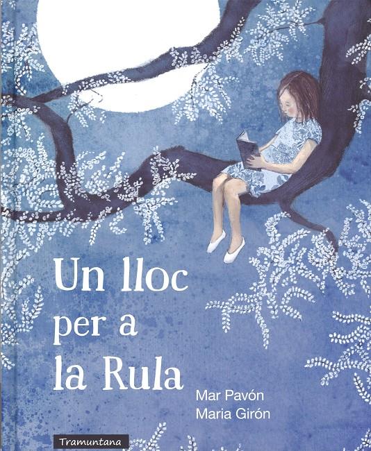UN LLOC PER A LA RULA | 9788494284151 | PAVON, MAR | Galatea Llibres | Llibreria online de Reus, Tarragona | Comprar llibres en català i castellà online