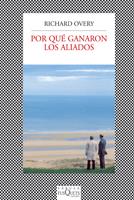 POR QUE GANARON LOS ALIADOS (FABULA) | 9788483832943 | OVERY, RICHARD | Galatea Llibres | Llibreria online de Reus, Tarragona | Comprar llibres en català i castellà online